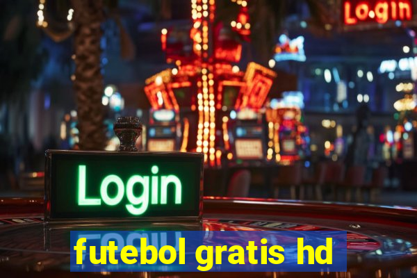 futebol gratis hd